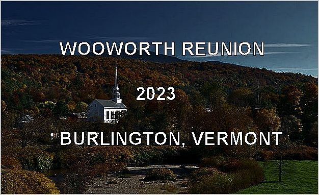 2023 Woodworth Reunion in Burlington, VT